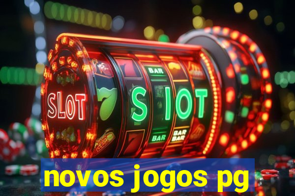 novos jogos pg